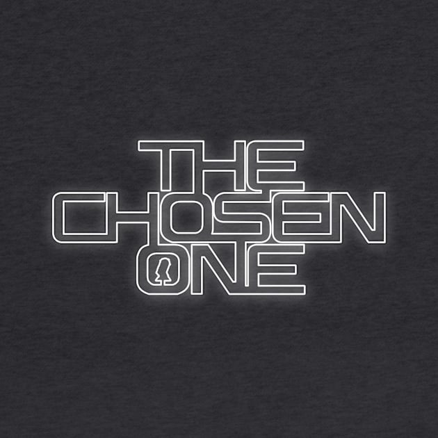 The Chosen One (White Glow) by My Geeky Tees - T-Shirt Designs